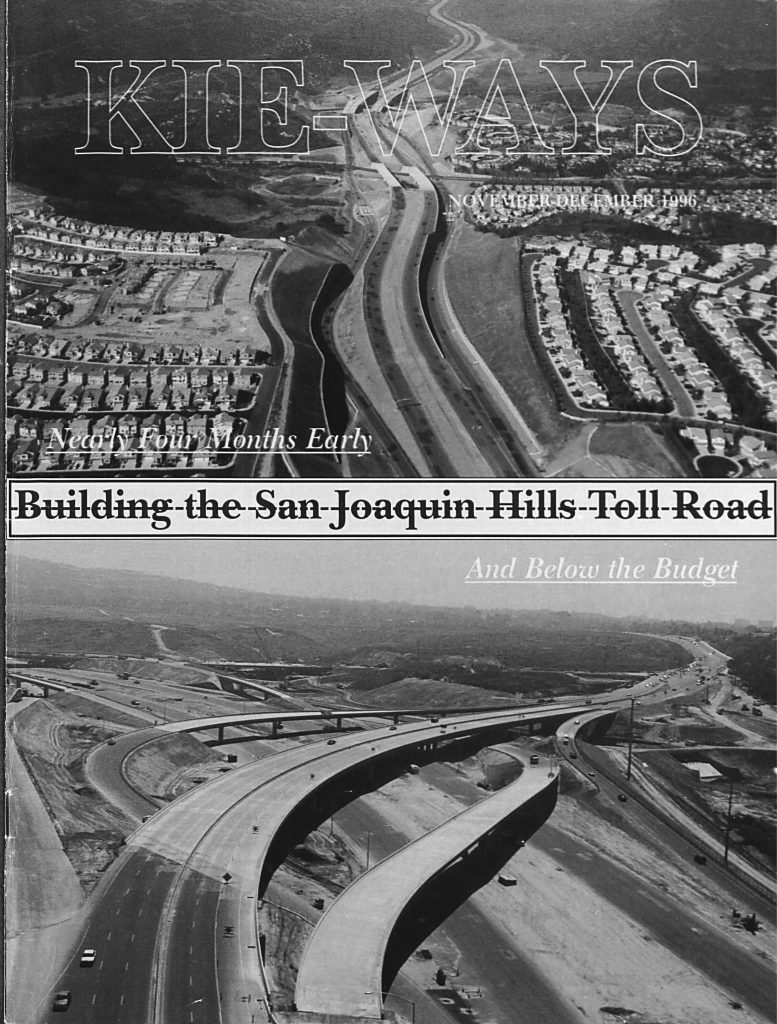 1996: The San Joaquin Hills Toll Road project is featured on the cover of the magazine. San Joaquin Hills Transportation Corridor in Orange County, California, becomes the company’s first large design-build transportation megaproject.
